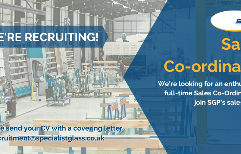 Specialist Glass Products Sales Co-ordinator